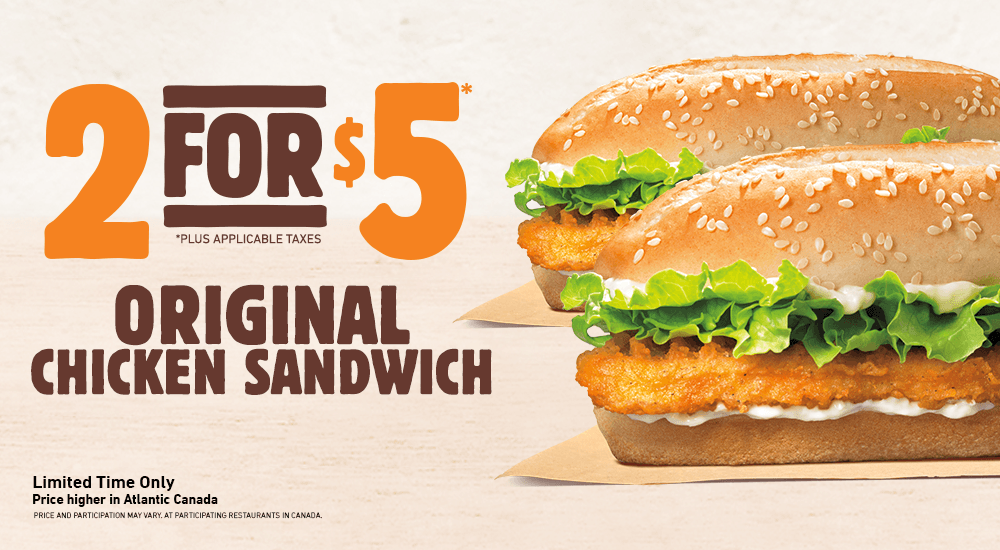 Burger King Canada Deals Get 2 Original Chicken Sandwiches for Just 5