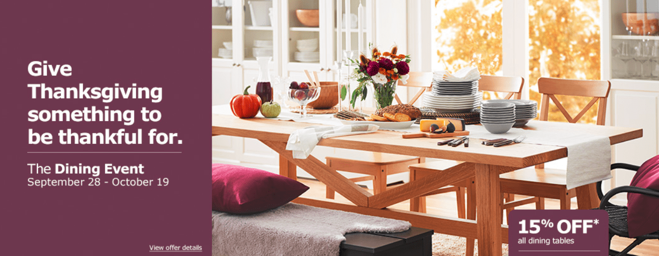 Ikea Canada Thanksgiving Dining Event Deals Save 15 Off All Dining
