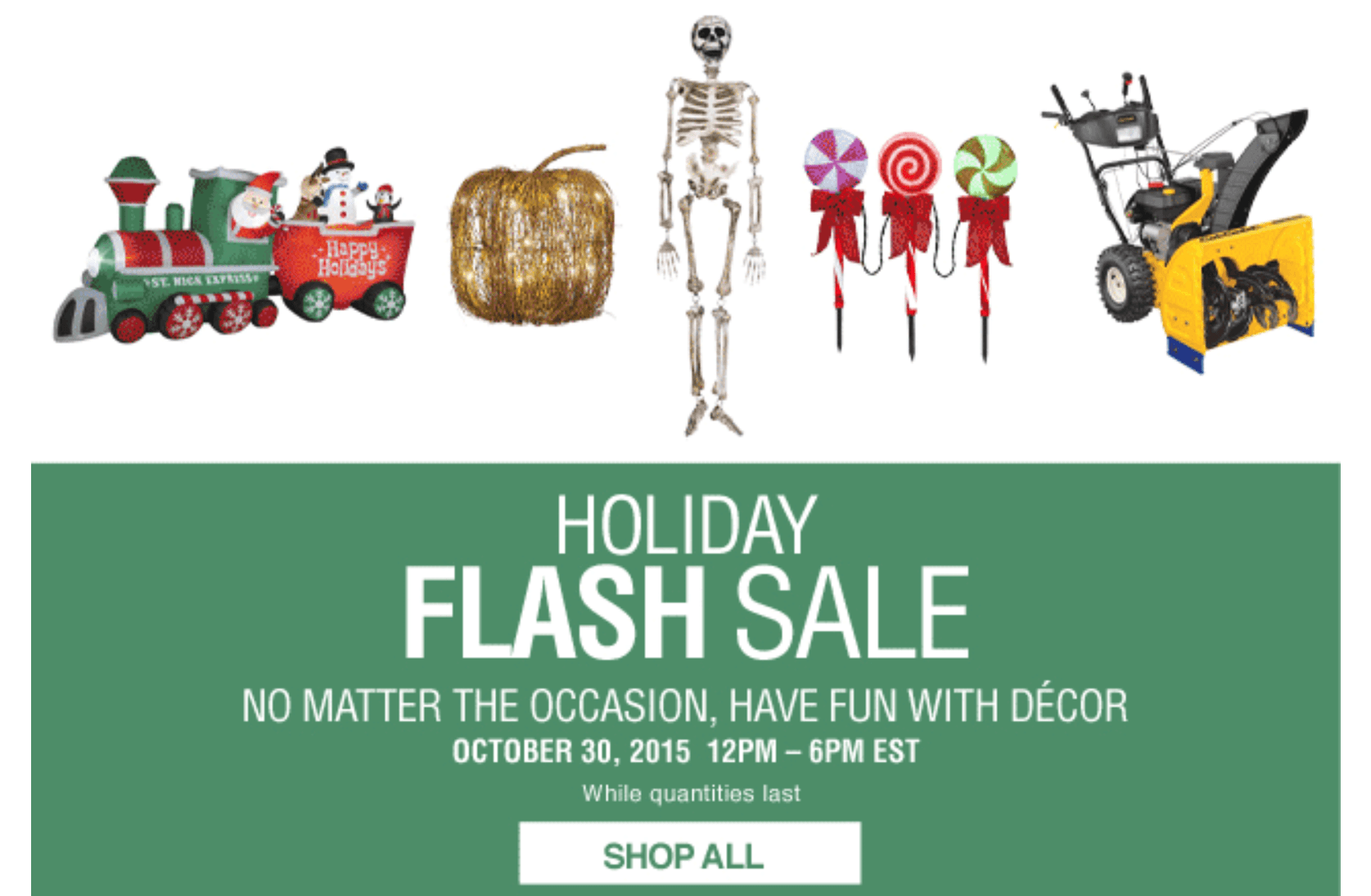 Lowe's Canada 6 Hour Holiday Flash Sale Save Up to 60 Off Halloween