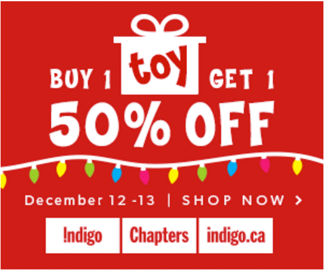 Indigo Canada Toys Offers Buy 1 Toy, Get 1 50 Off! & More Offers