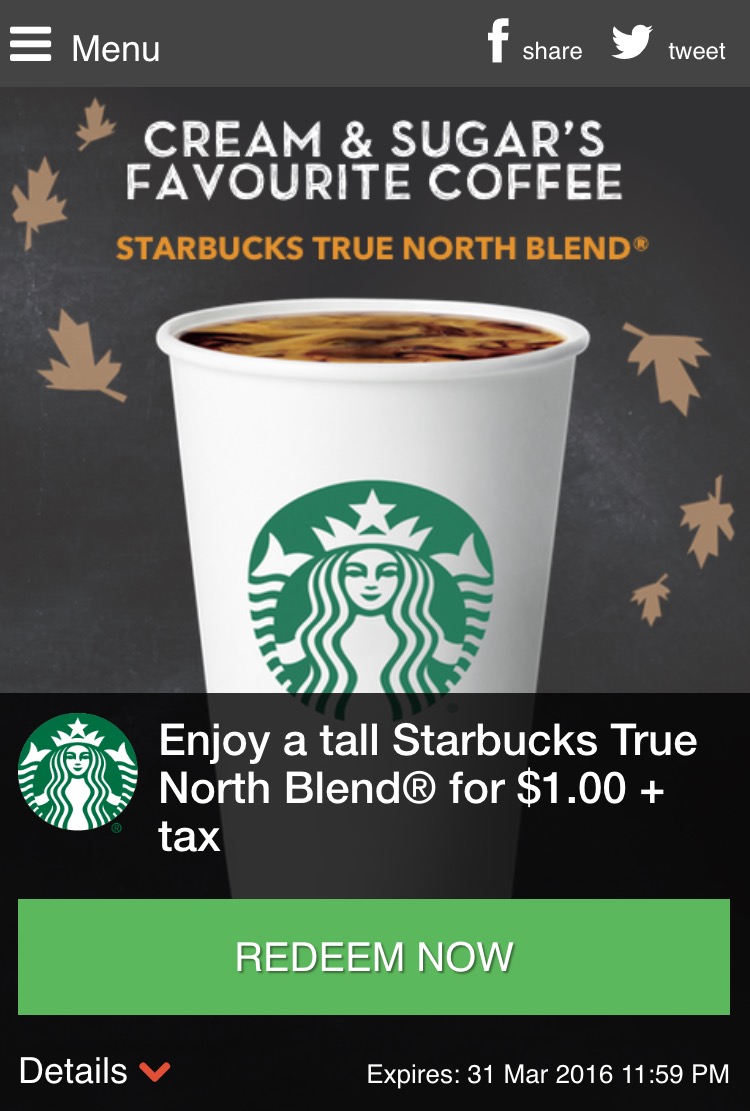 Starbucks Canada Deals 1 for TallSize True North Blend Coffee