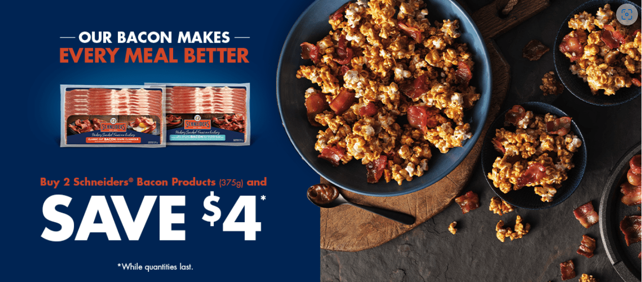 Canadian Coupons Save 4 When You Buy Two Packages of Schneiders Bacon