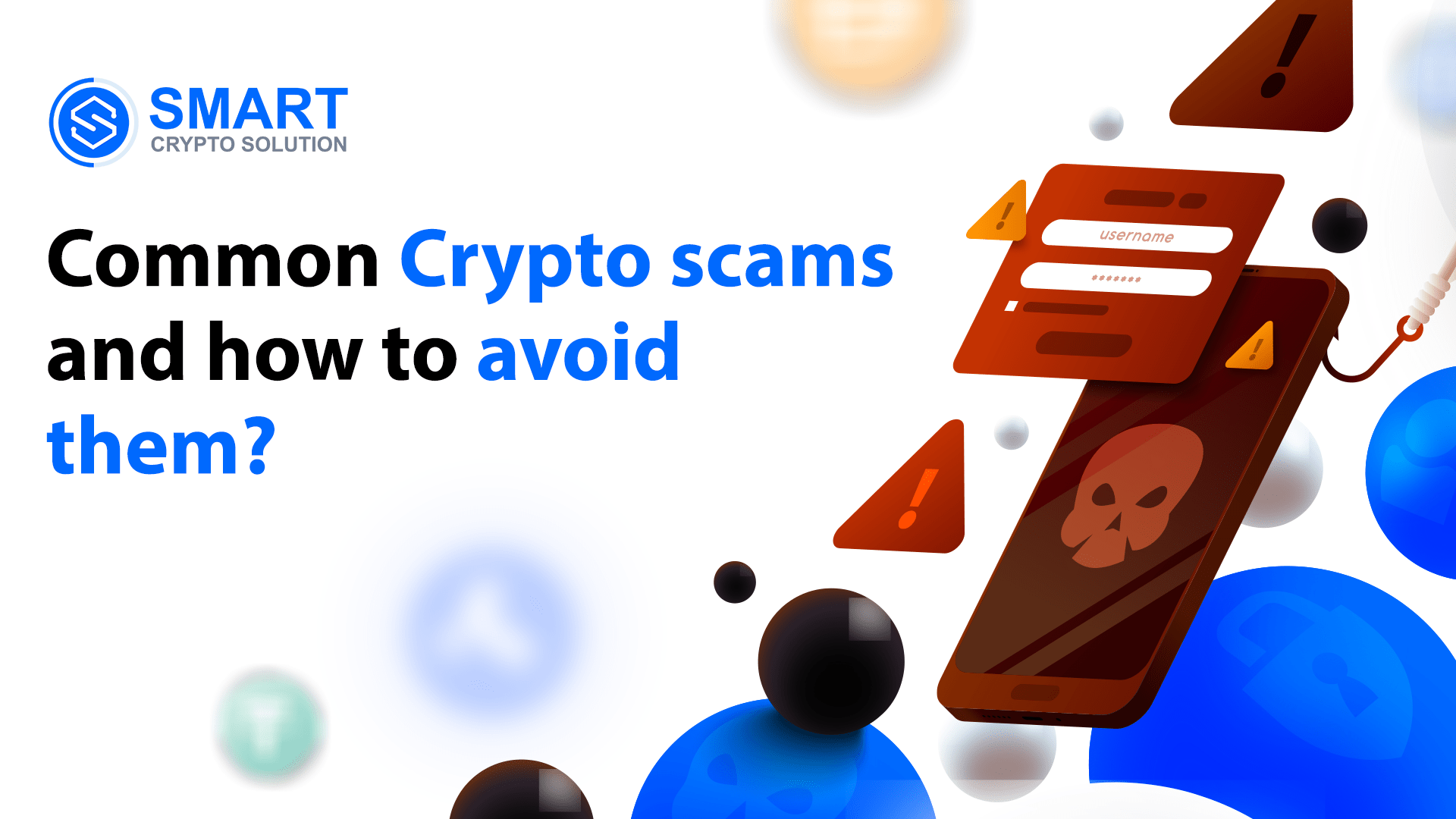 15 Common Crypto Scams and How to Avoid Them