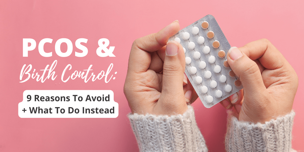 Best Birth Control For Pcos at Annie Leftwich blog