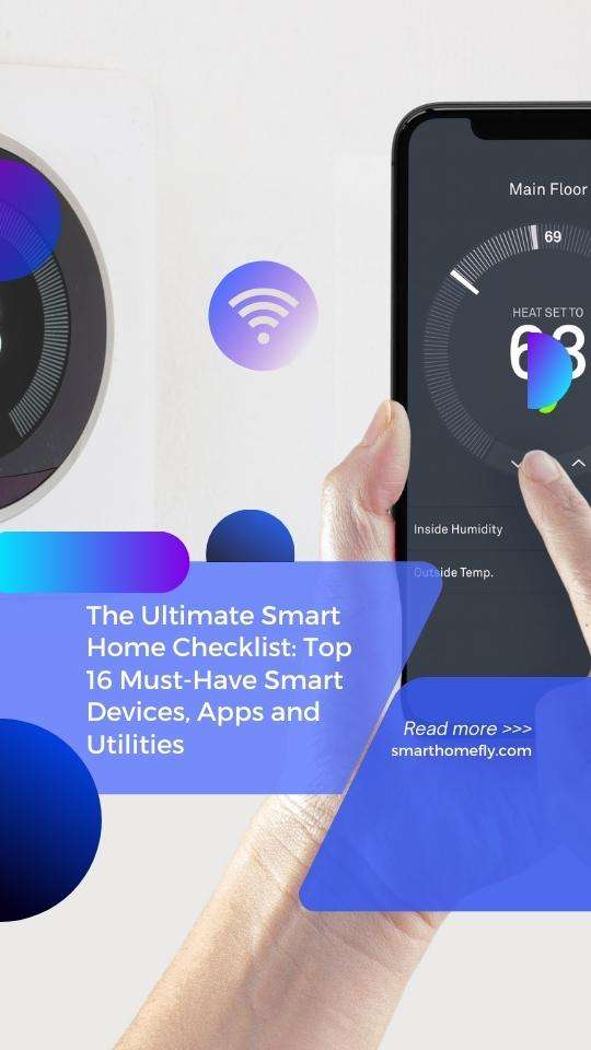 The Ultimate Smart Home Checklist Top 16 MustHave Smart Devices, Apps and Utilities Smart