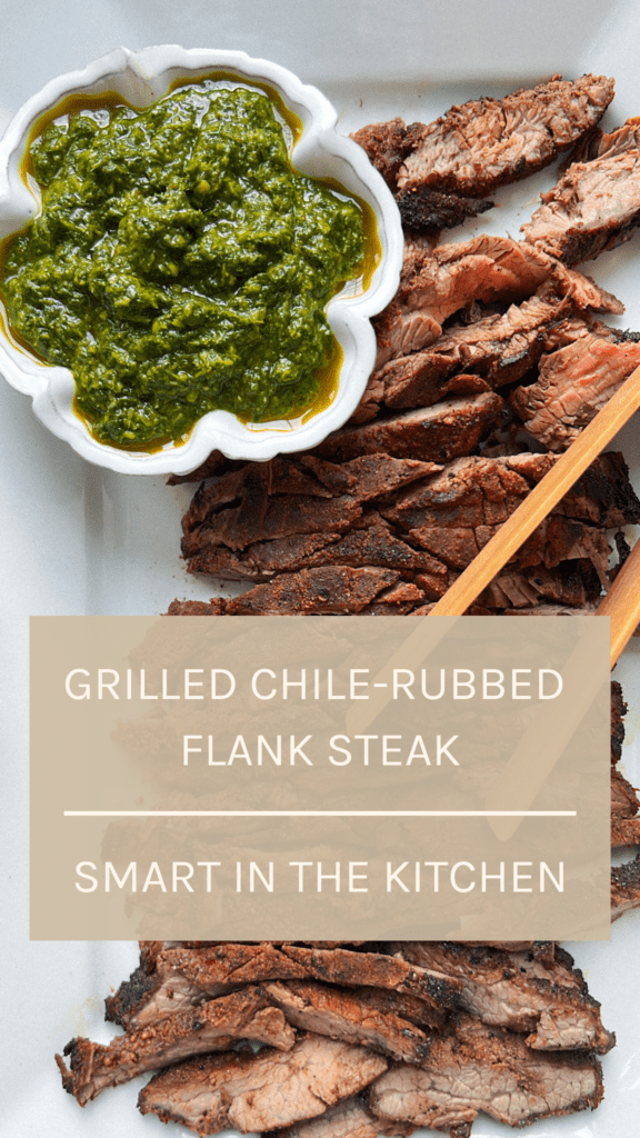 Grilled ChileRubbed Flank Steak — Smart In The Kitchen Recipes