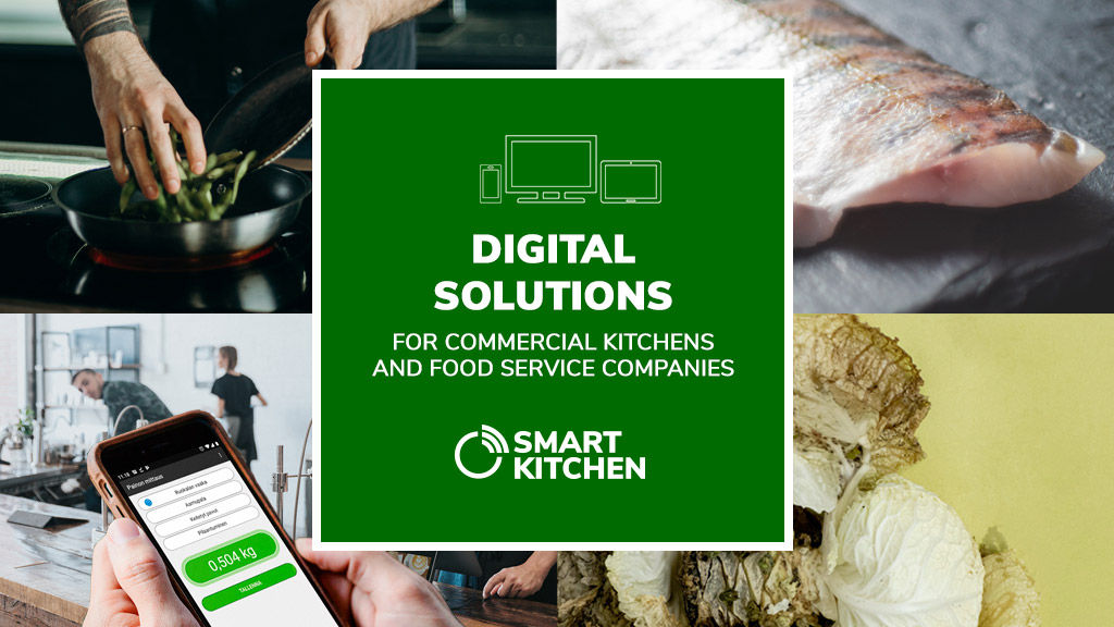 Digitized professional kitchen SmartKitchen solutions Automate routines