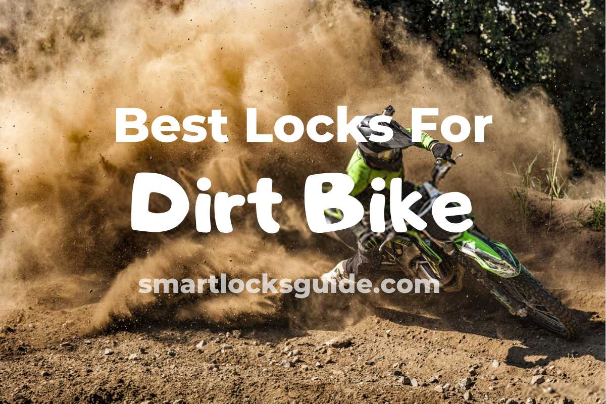 Top 6 Locks For Dirt Bike Dirt Bike Security Smart Locks Guide