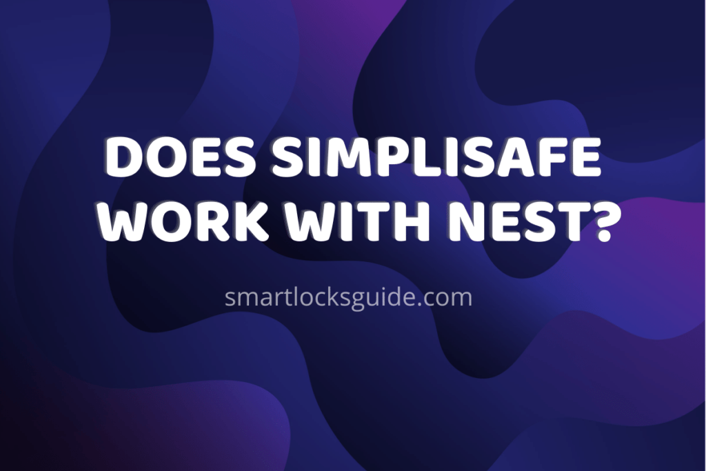 Difference Between Nest And SimpliSafe Difference Between