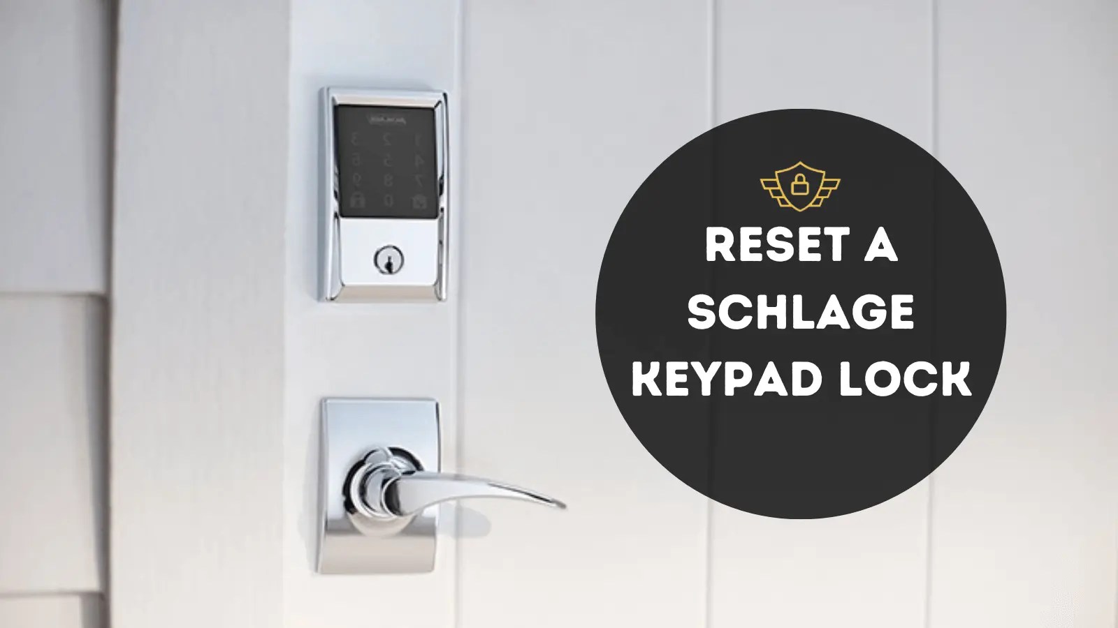 How to reset a schlage keypad lock