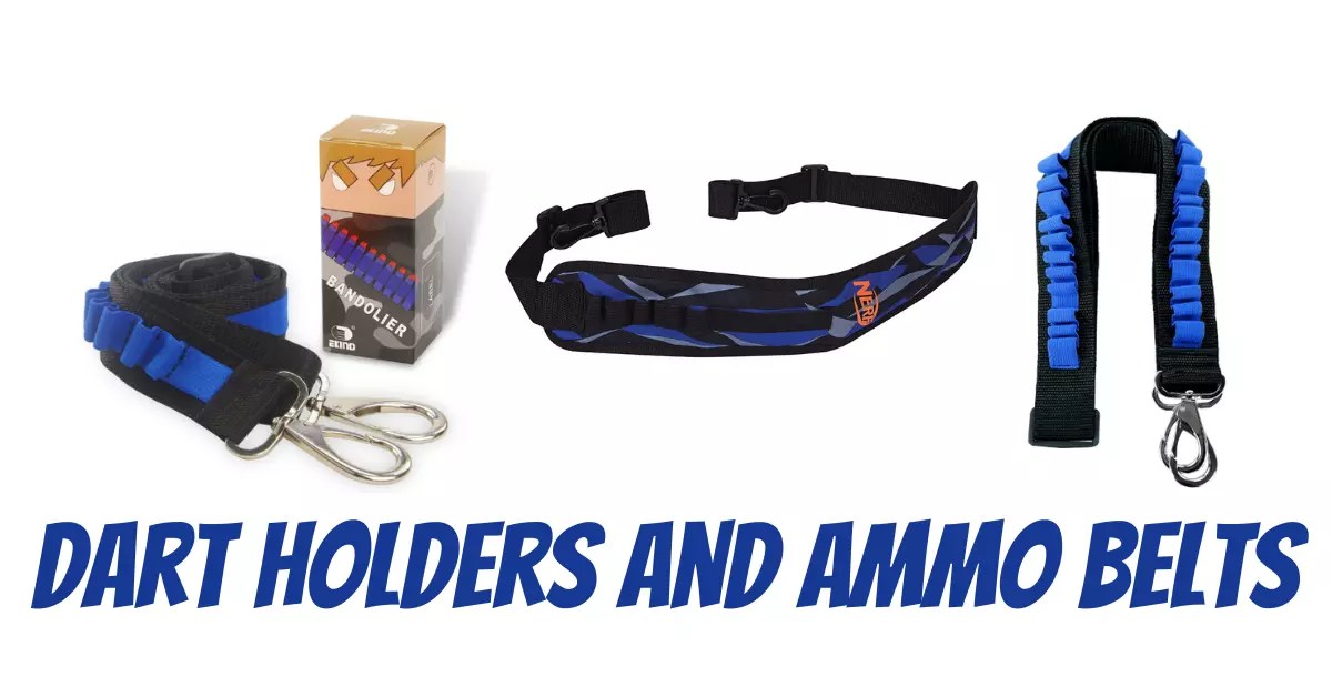 How Can Dart Holders and Ammo Belts Improve Nerf Battles?