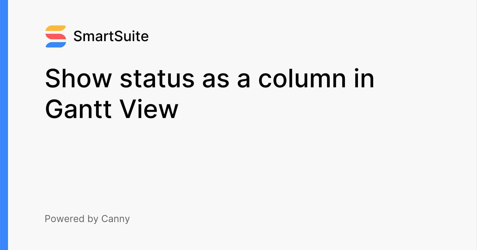 Show status as a column in Gantt View Feature Requests SmartSuite