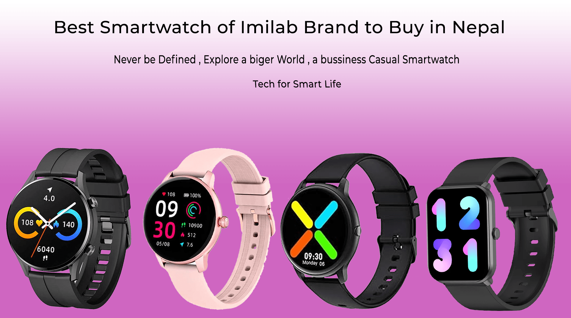 Best Smartwatch of Imilab Brand to Buy in Nepal Smart Watch in Nepal