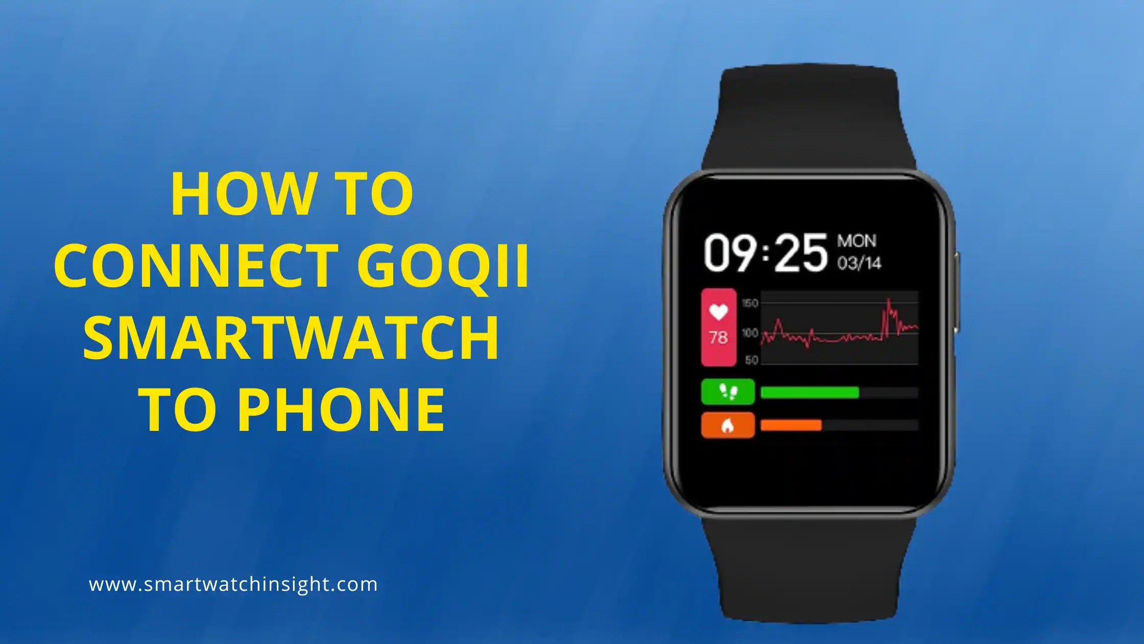 How To Connect GOQii Smartwatch To Phone [ 3 Easy Step]