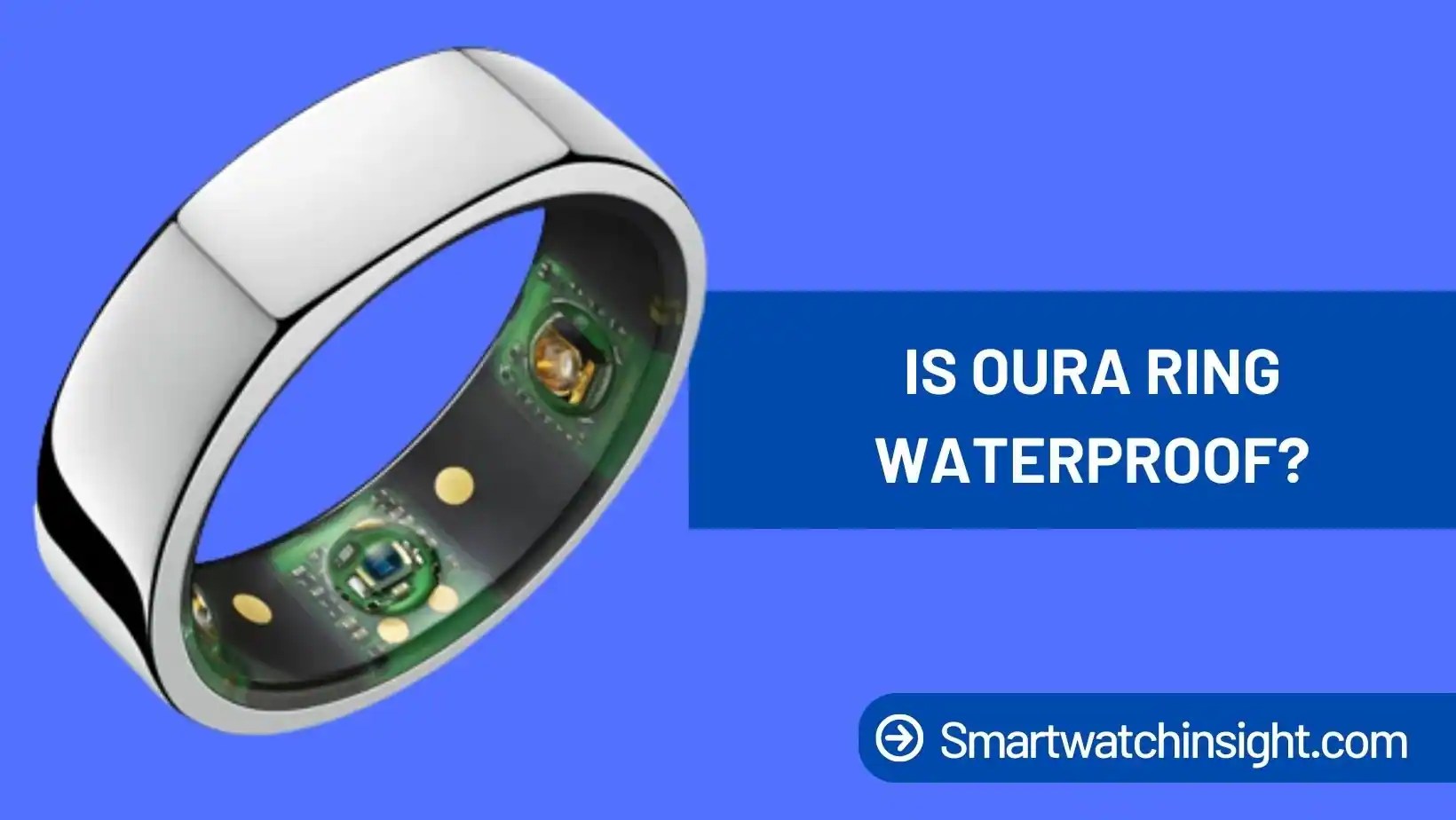 Is Oura Ring Waterproof?Unbelievable Secret Revealed!