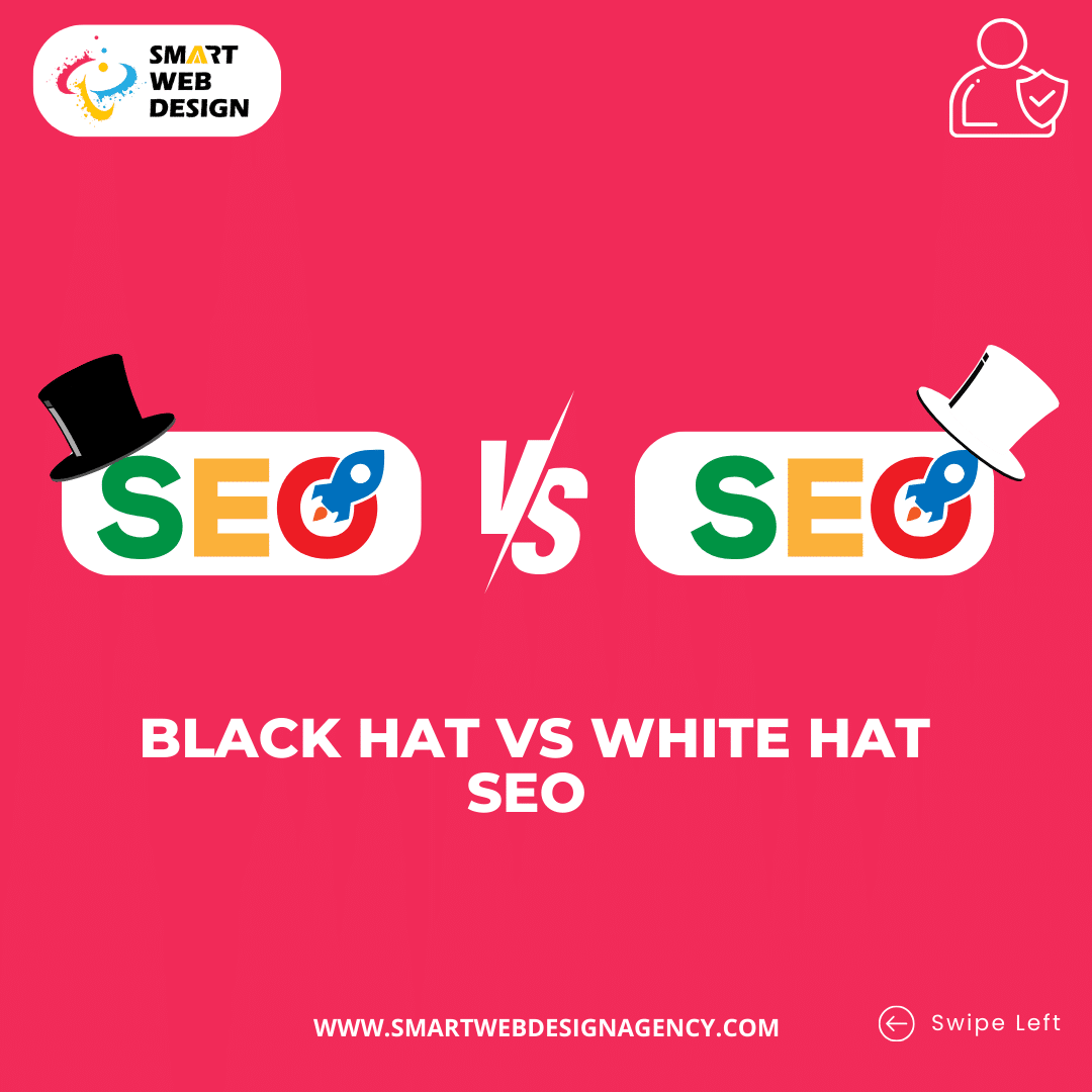 Black Hat SEO Vs White Hat SEO What’s the difference? Smart  Design