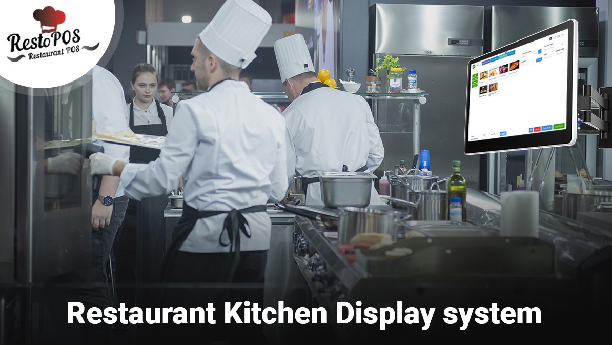 Kitchen Display Systems Can Transform Restaurant Business