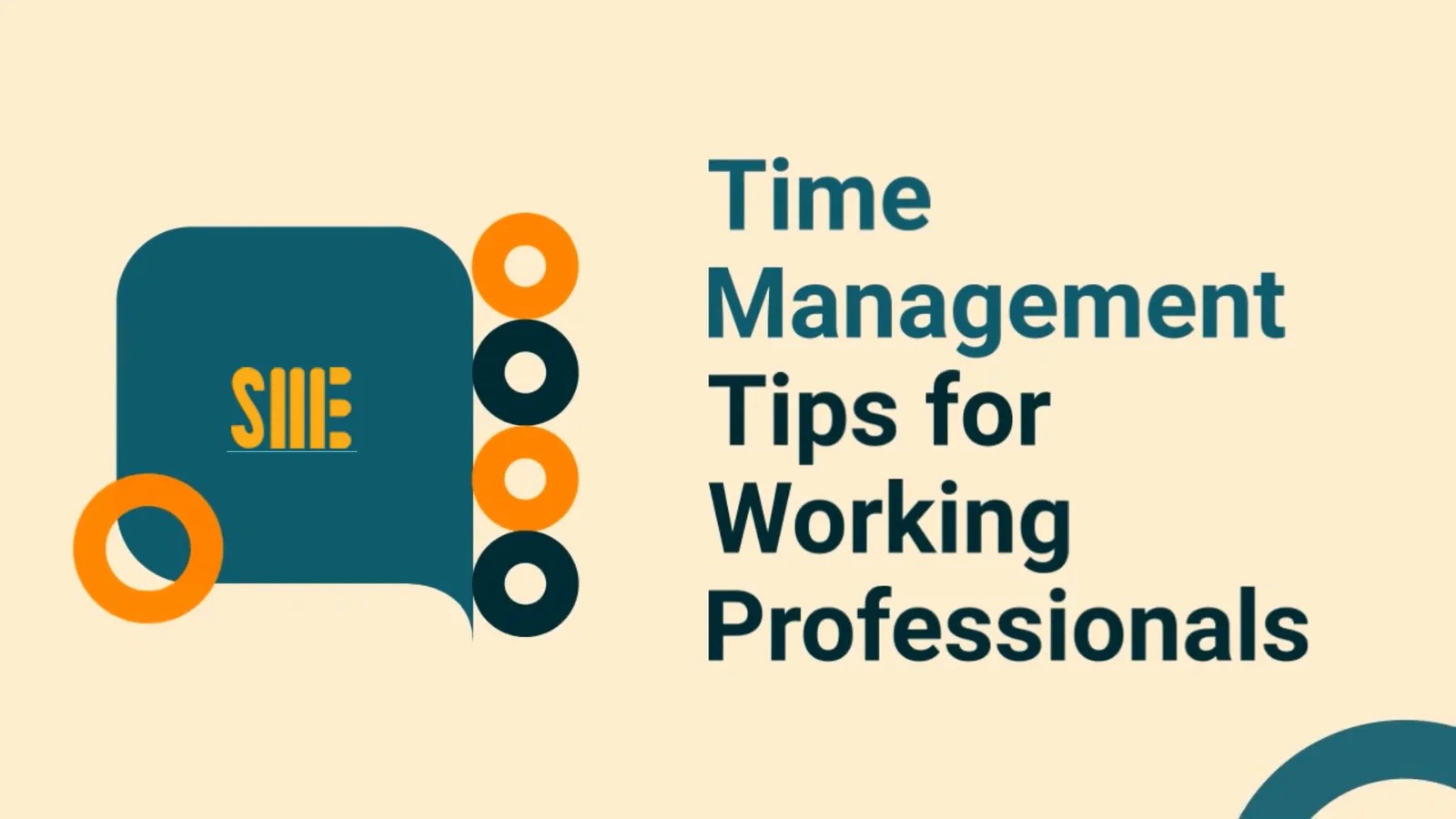 Time Management Tips for Working Professionals SME Electromechanical LLC