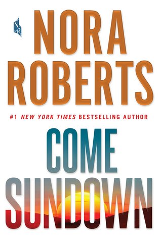 Review: Come Sundown by Nora Roberts