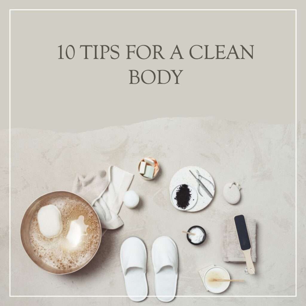 10 Things to Keep your Body Clean SMG Herbals