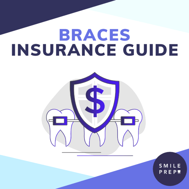 Does Dental Insurance Cover Braces for Adults? Smile Prep