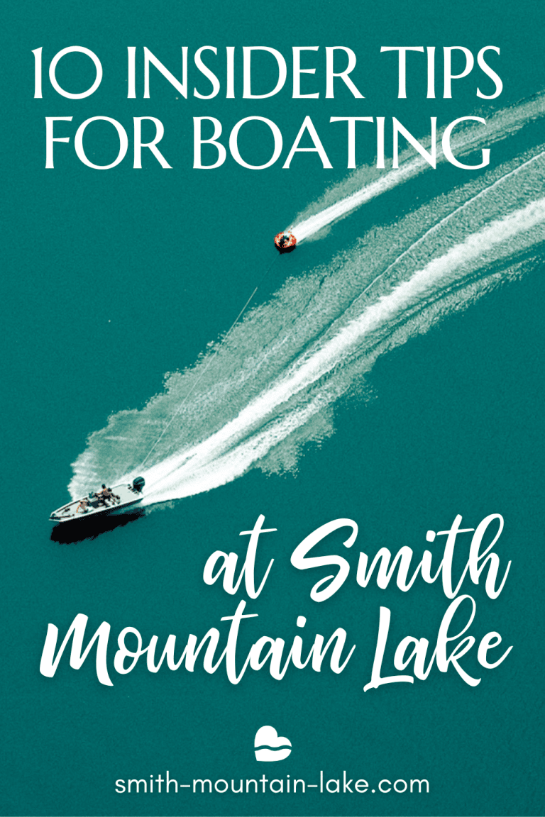 11 Insider Tips for Smith Mountain Lake Boating (2024) Smith Mountain Lake Insiders' Guide 2024