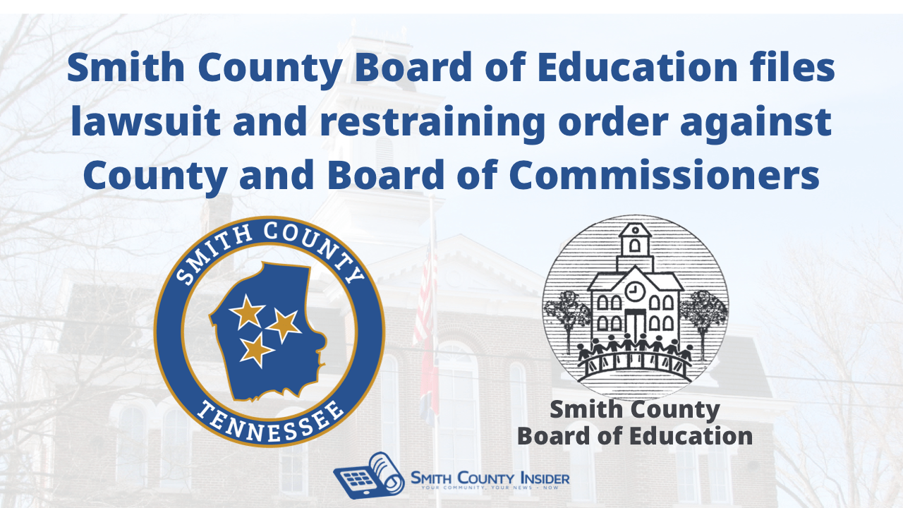 Smith County Board of Education files lawsuit and restraining order