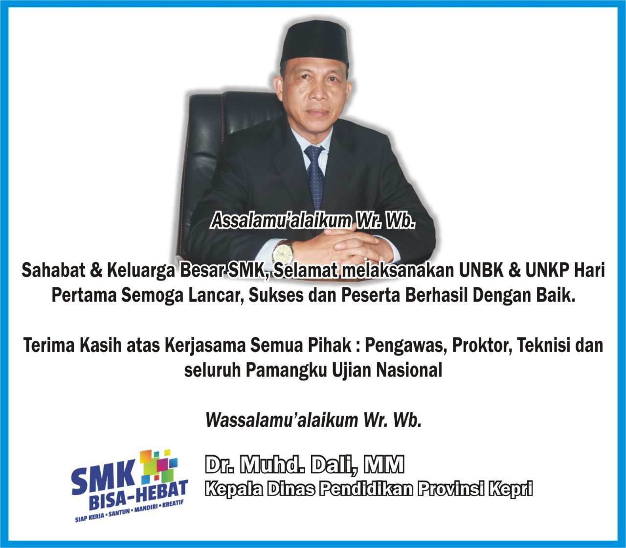 Kepala Dinas Pendidikan Provinsi Kepri Mengucapkan Selamat