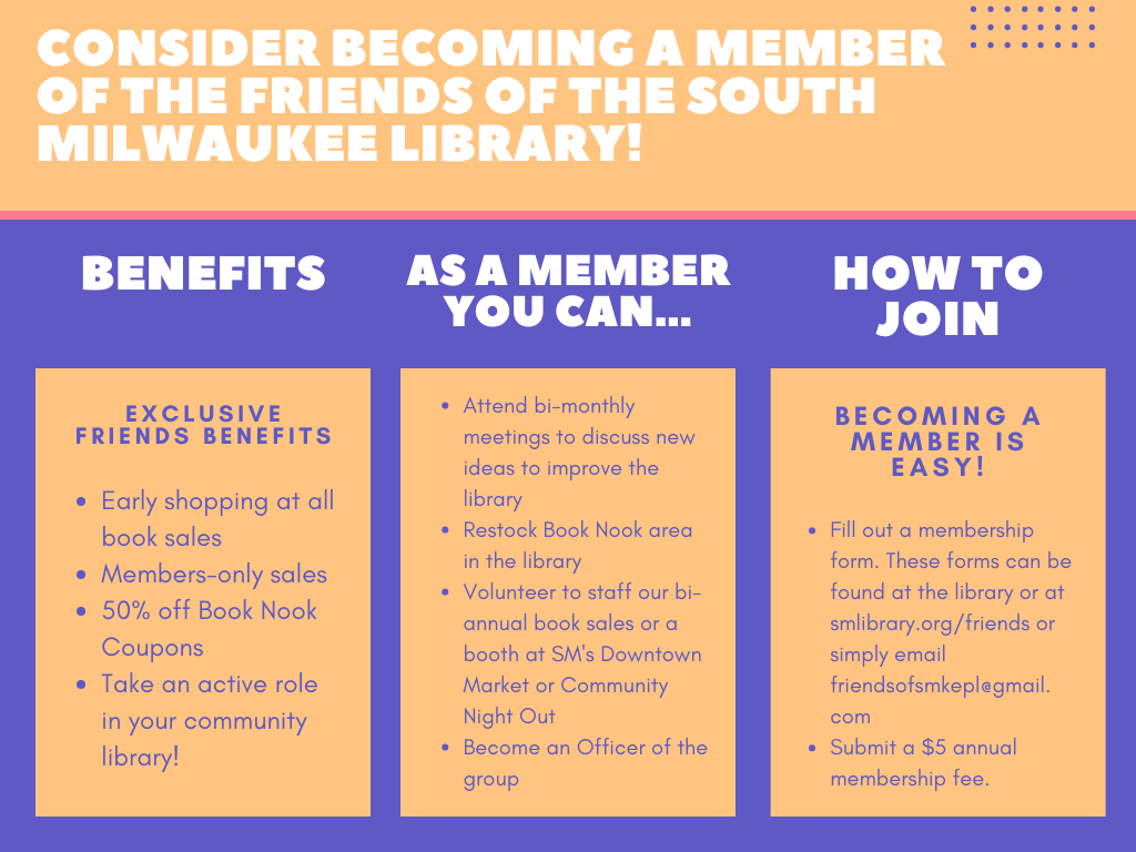 Benefits of being a Friends of the South Milwaukee Public Library