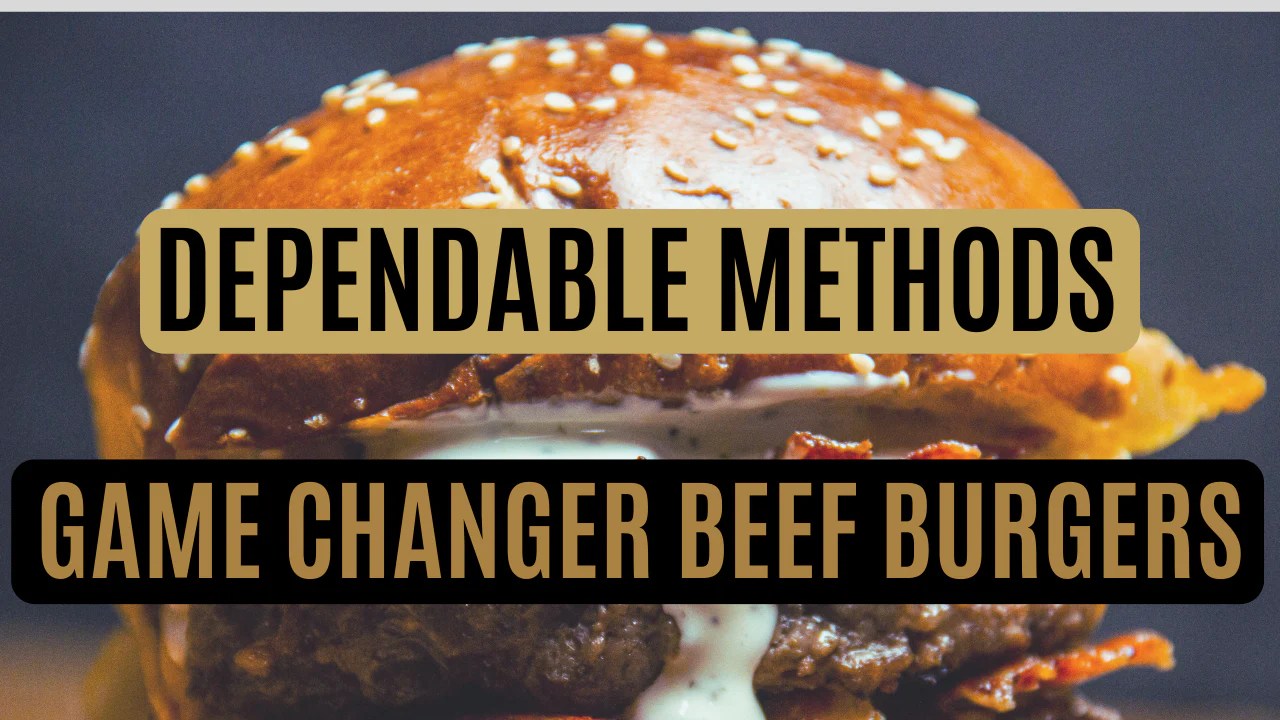 GameChanger Beef Burgers SmokeWolfe Ltd