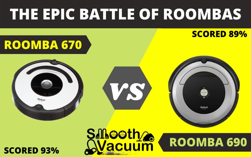 Roomba 670 vs 690 — InDepth Comparison Review Smoothvacuum