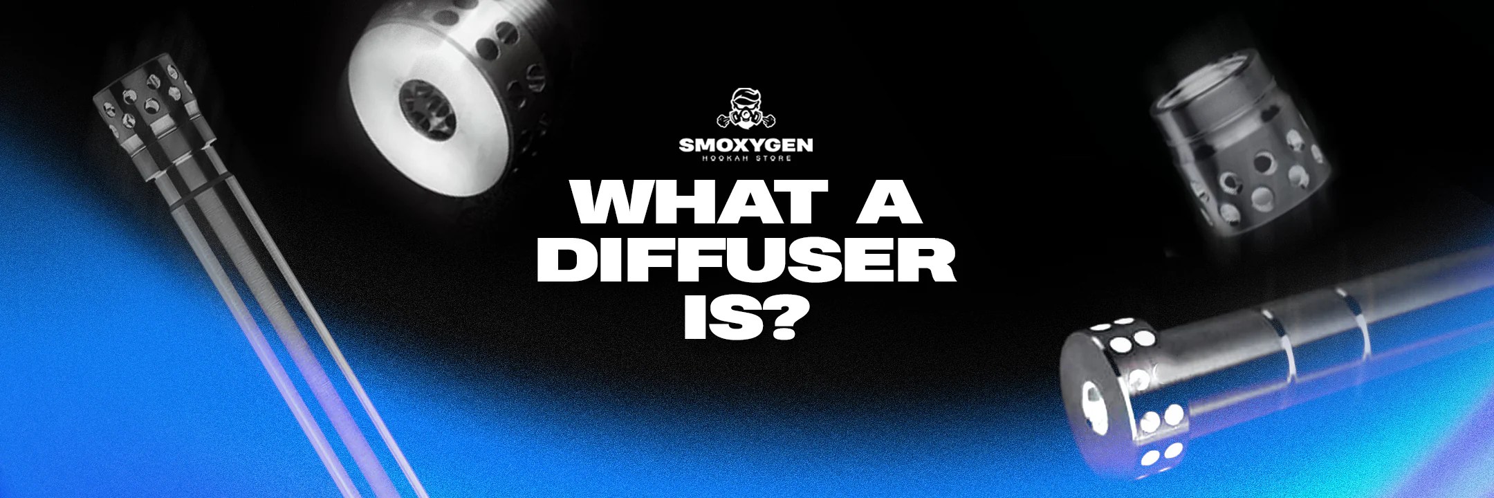 What a hookah diffuser is? Smoxygen