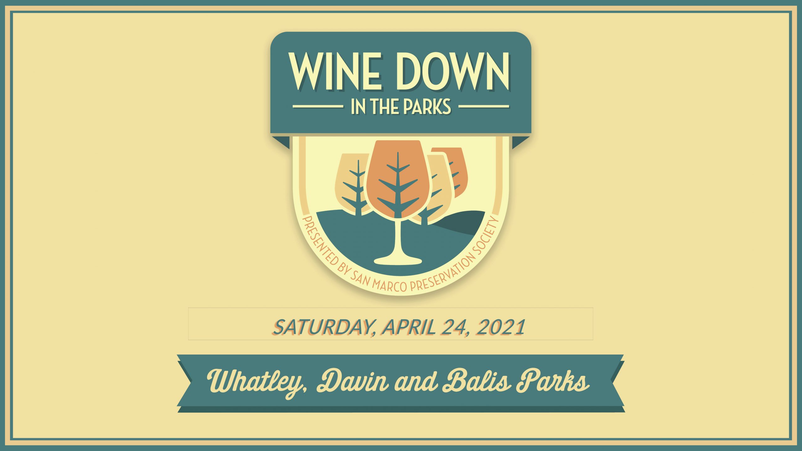 Wine Down in the Parks 2021 San Marco Preservation Society