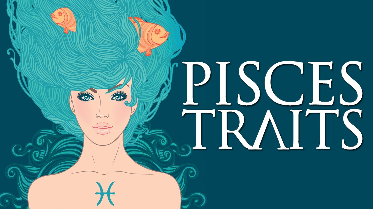 10 Pisces Traits That Makes Them A Creative Personality 10 Pisces Traits That Makes Them A Creative Personality