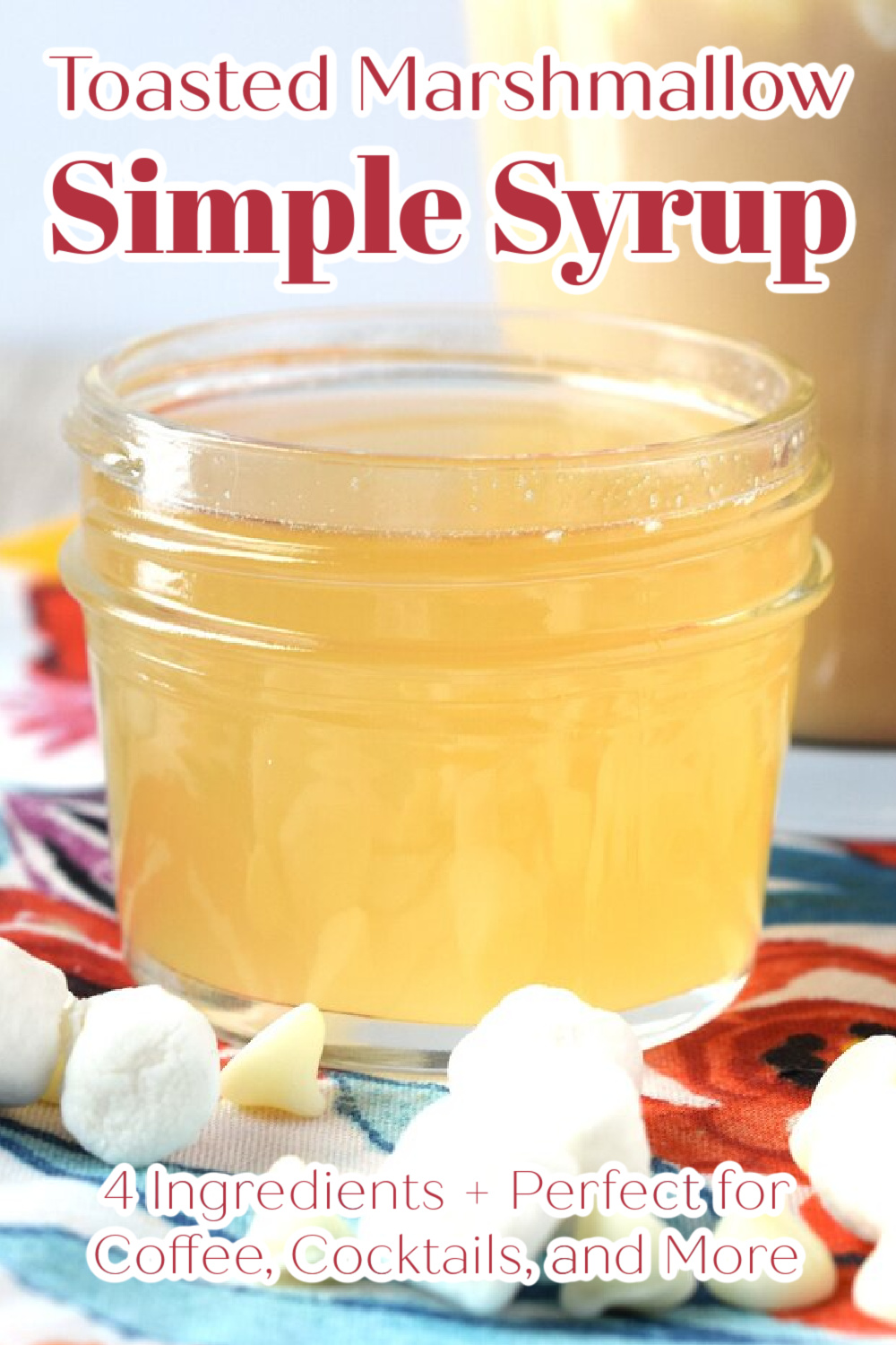 Toasted Marshmallow Simple Syrup Snacks and Sips