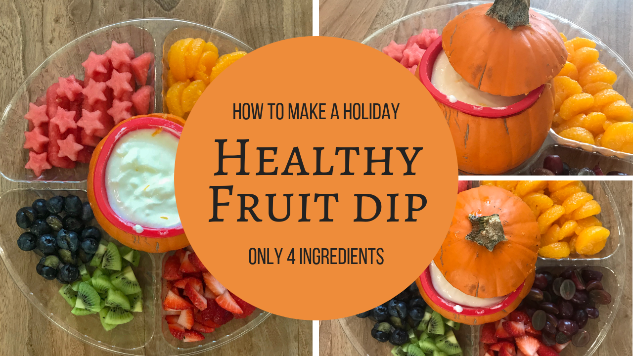 Healthy Holiday Fruit Dip Recipe Snacks with Jax