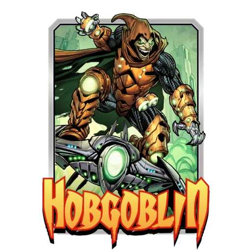 Hobgoblin MARVEL SNAP Card Untapped.gg