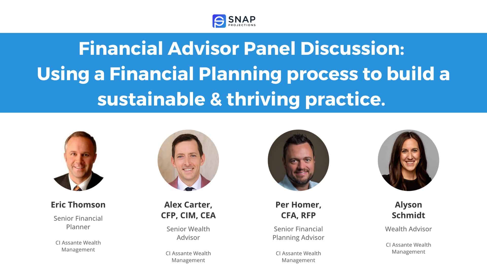 Financial Advisor Panel on using a Financial Planning process to build a sustainable & thriving