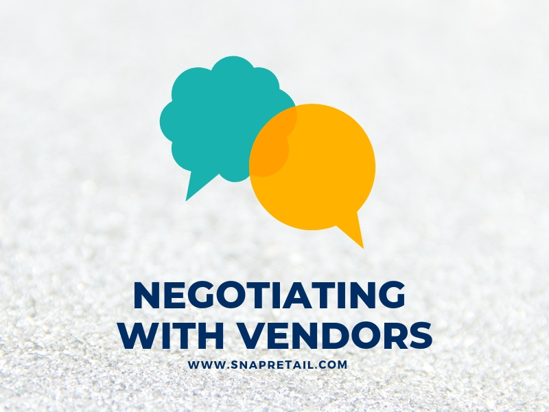 Small Business Tips for Negotiating with Vendors SnapRetail