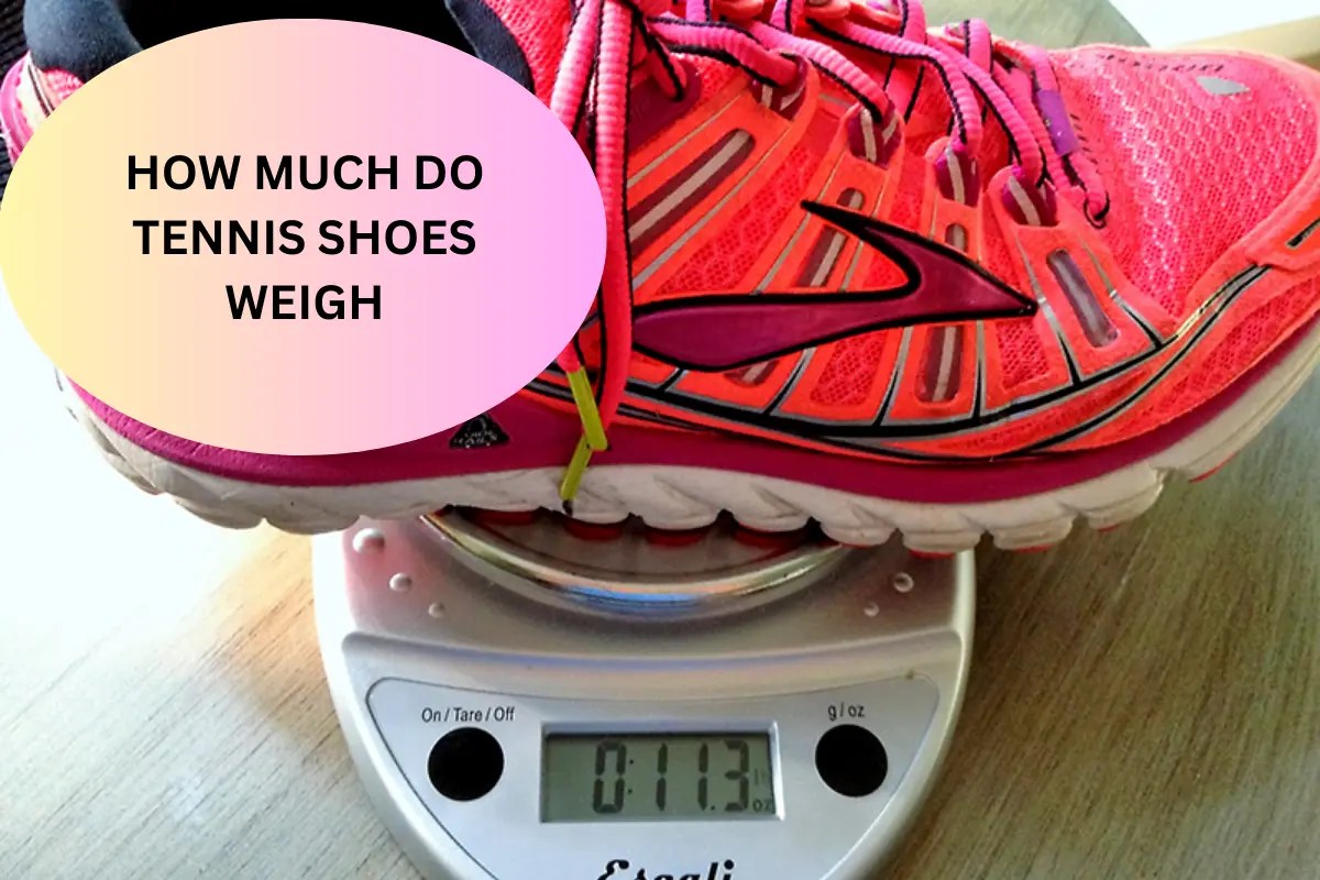 How Much do Tennis Shoes Weigh? Easy Guide