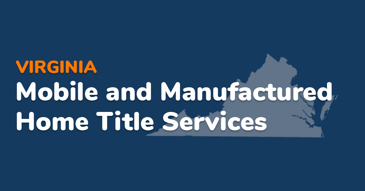 Virginia Mobile Home Title Services Snickfish, LLC