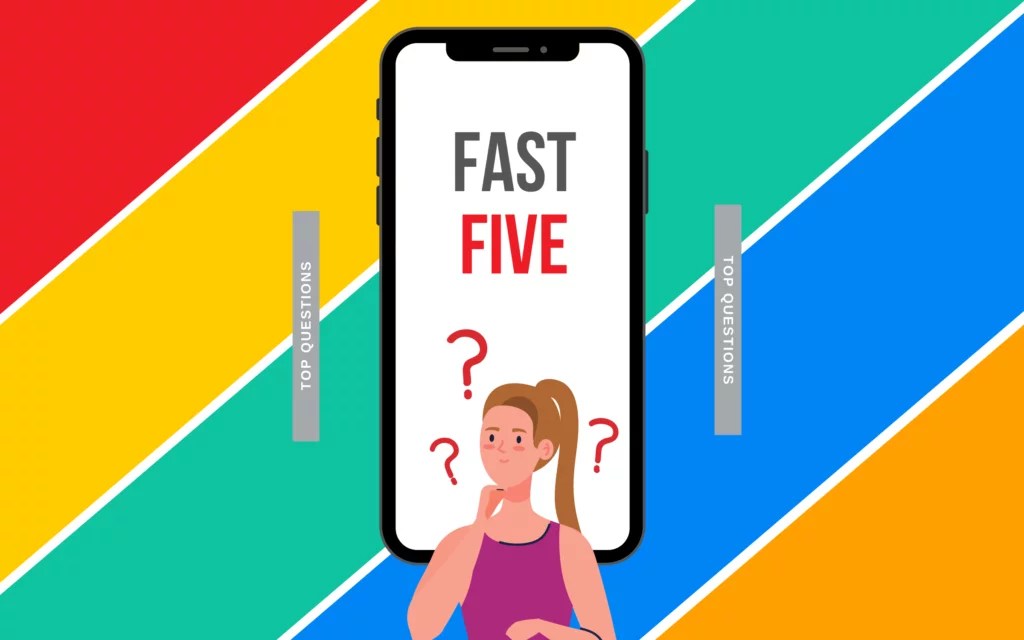 Fast Five Our most commonly asked questions this week October 2021 Sniip