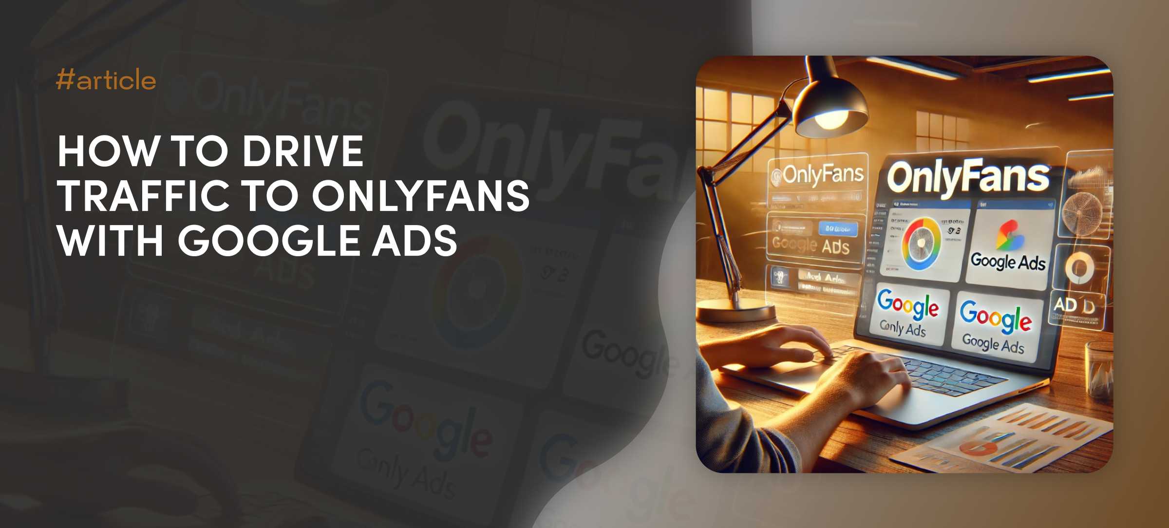 How to Drive Traffic to OnlyFans with Google Ads. | BlackHatWorld