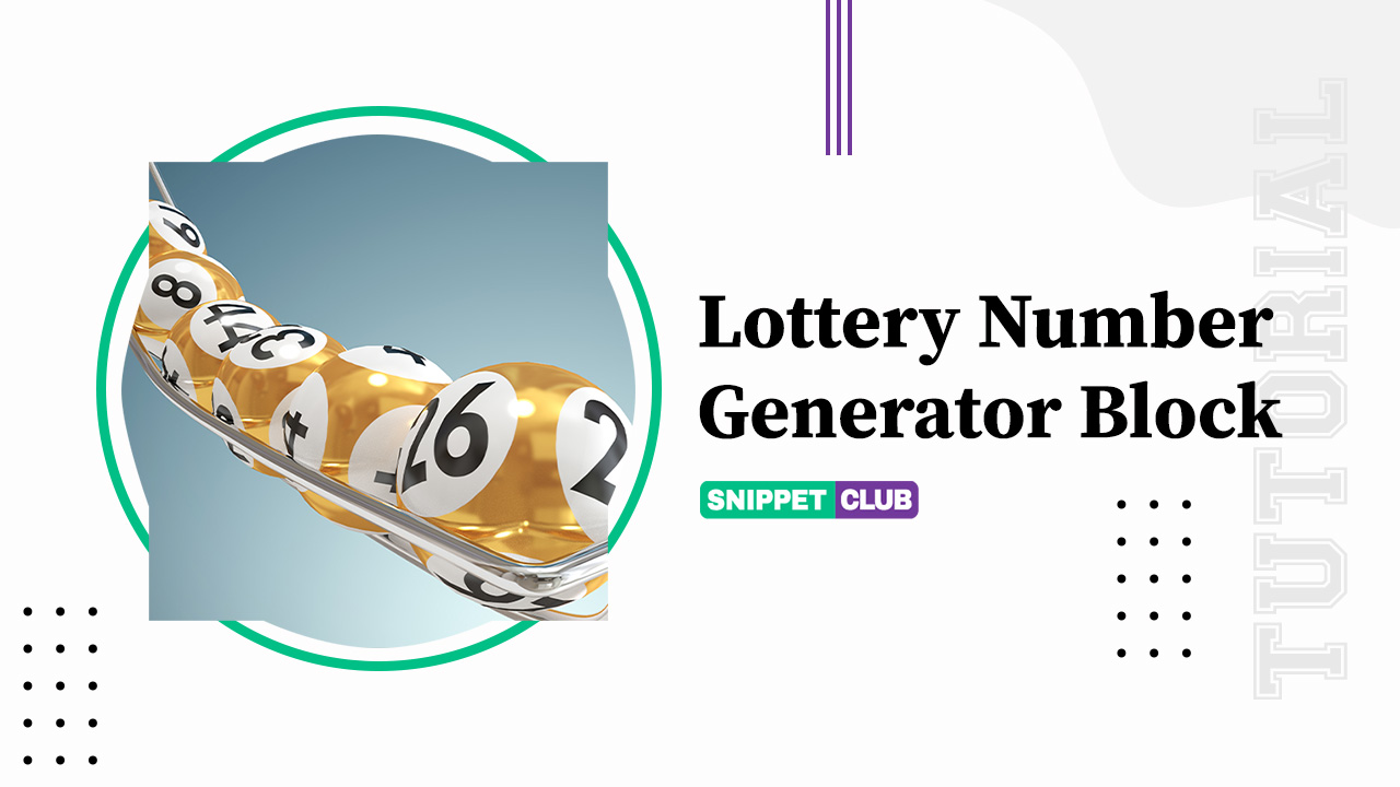 Creating a custom lottery number generator block