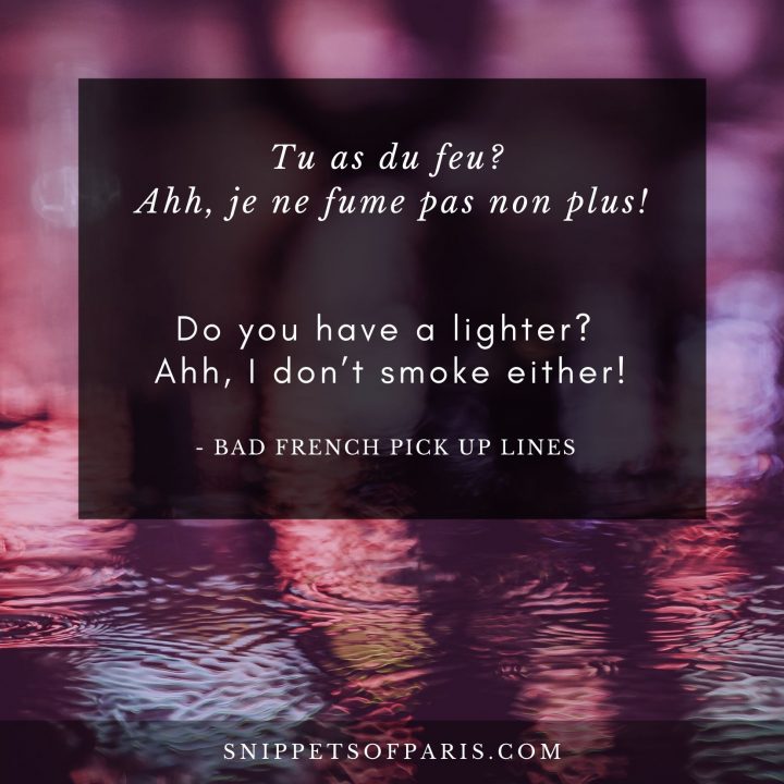 27 French PickUp Lines Cheesy, funny and flirty