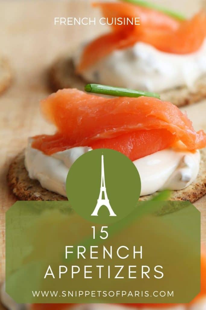French Appetizers 16 Amazingly Easy Hors D'oeuvres Snippets Of Paris