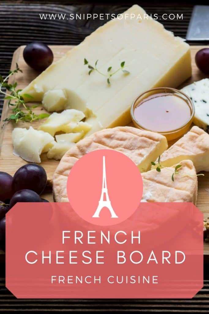 7 Tips for serving a French cheese board Snippets of Paris