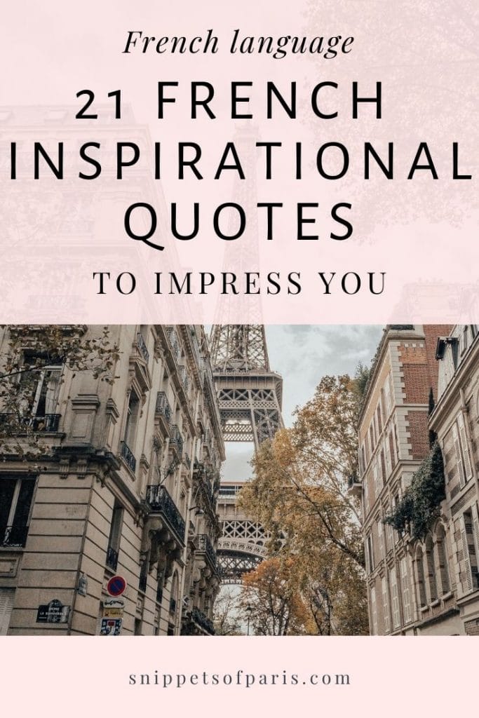 32 French Inspirational Quotes Proverbs To Motivate & Enjoy (with