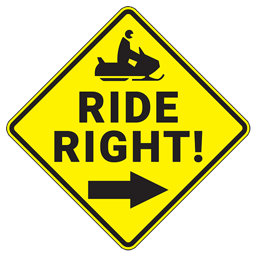 Ride Right Sign Sno Eagles