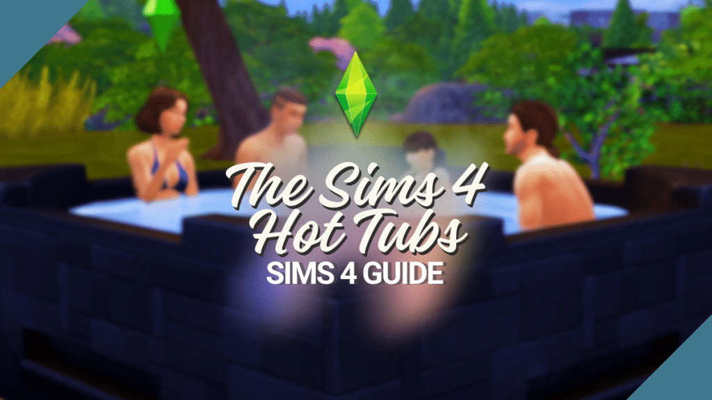 The Sims 4 Hot Tubs Improve Your Sims' Backyards!
